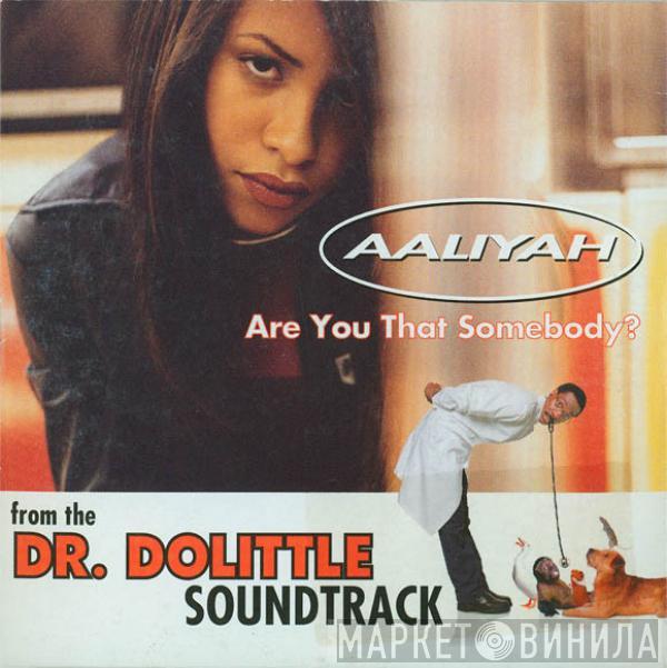  Aaliyah  - Are You That Somebody?