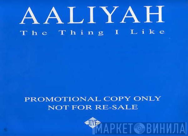 Aaliyah - The Thing I Like