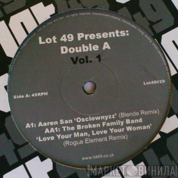 Aaren San, The Broken Family Band - Lot49 Presents Double A Vol. 1