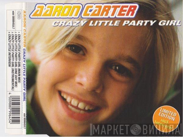 Aaron Carter - Crazy Little Party Girl
