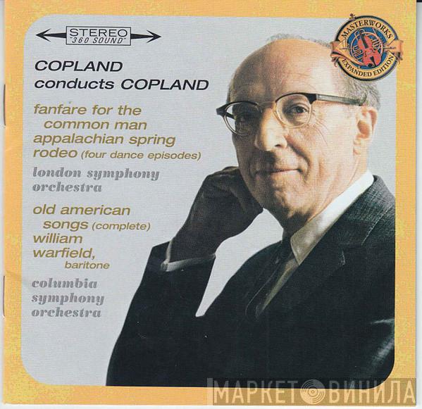 - Aaron Copland , The London Symphony Orchestra  Columbia Symphony Orchestra  - Copland Conducts Copland