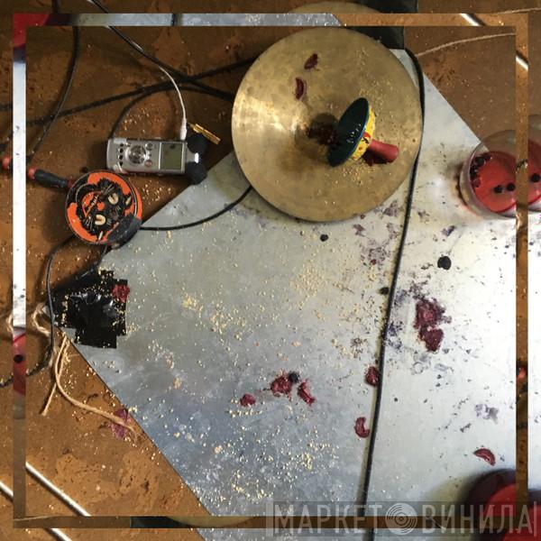  Aaron Dilloway  - Chicken Traces