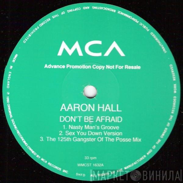 Aaron Hall - Don't Be Afraid
