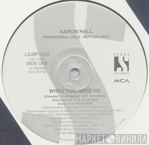 Aaron Hall - When You Need Me