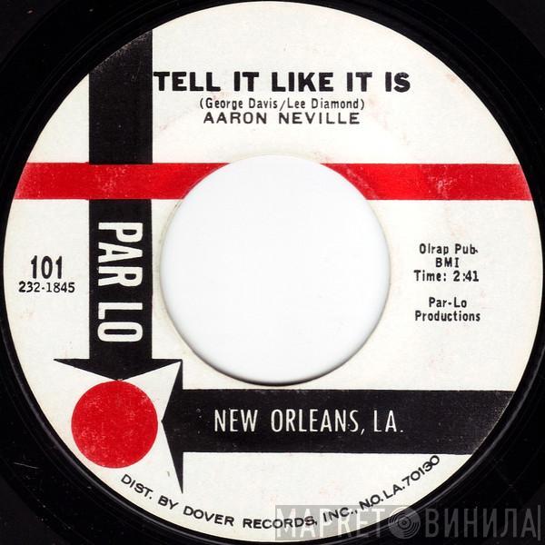  Aaron Neville  - Tell It Like It Is / Why Worry