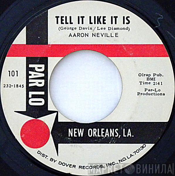  Aaron Neville  - Tell It Like It Is / Why Worry