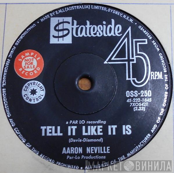  Aaron Neville  - Tell It Like It Is / Why Worry