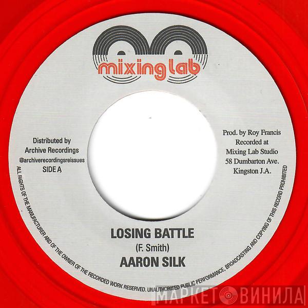 Aaron Silk - Losing Battle