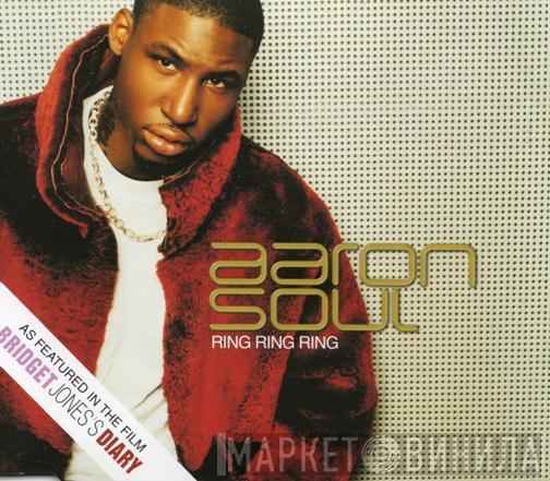 Aaron Soul - Ring Ring Ring