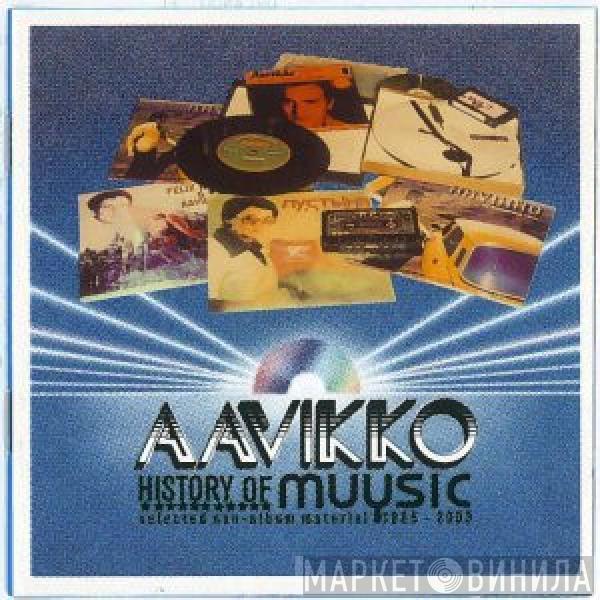 Aavikko - History Of Muysic