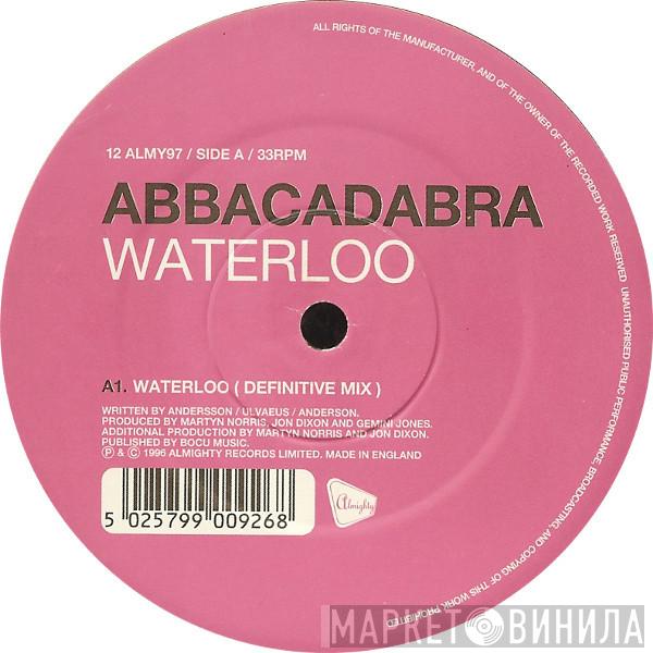 Abbacadabra - Waterloo / Mamma Mia