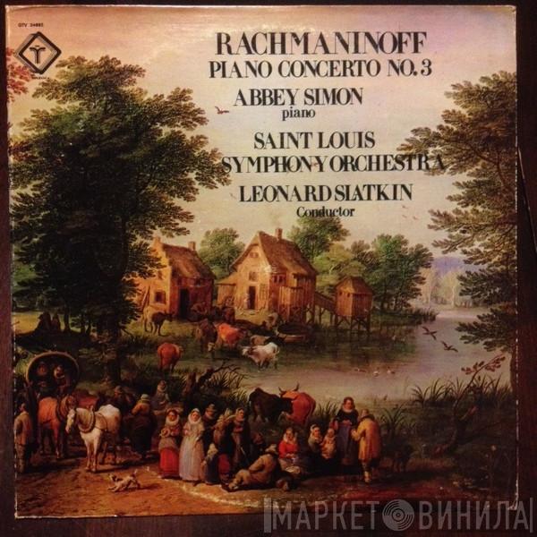 , Abbey Simon , Saint Louis Symphony Orchestra , Leonard Slatkin  Sergei Vasilyevich Rachmaninoff  - Rachmaninoff Piano Concerto No. 3 In D Minor, Op. 30
