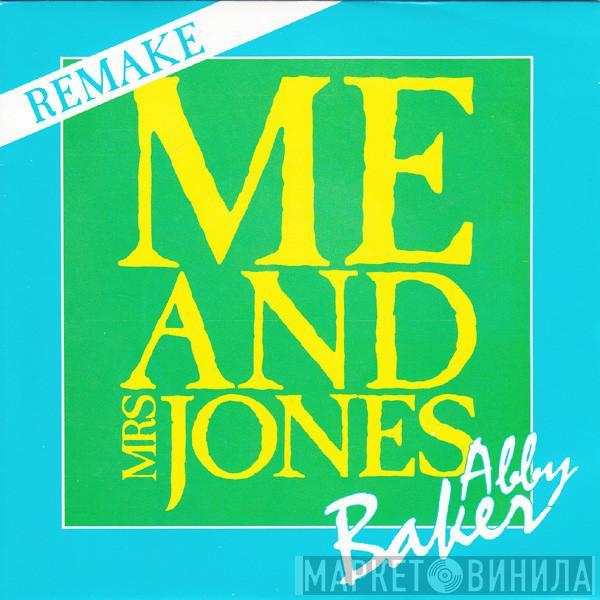 Abby Baker - Me And Mrs Jones