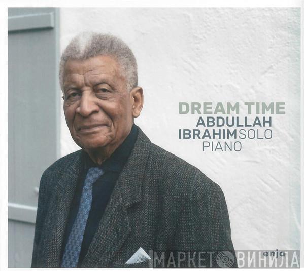 Abdullah Ibrahim  - Dream Time