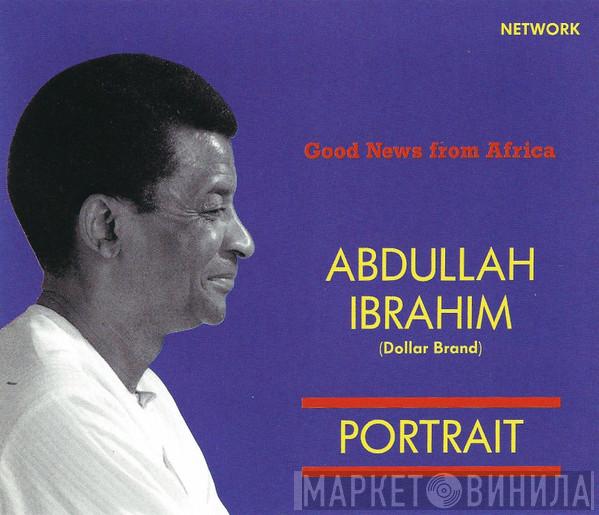 Abdullah Ibrahim  - Good News From Africa