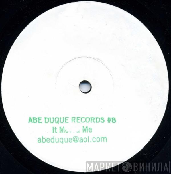 Abe Duque - It Moved Me