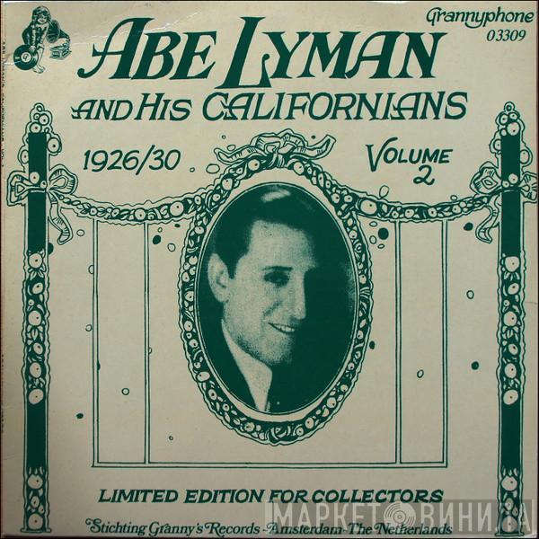 Abe Lyman And His Californians - Abe Lyman And His Californians Volume 2 (1926-30)