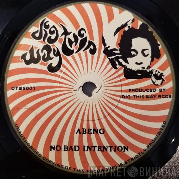 Abeng  - No Bad Intention