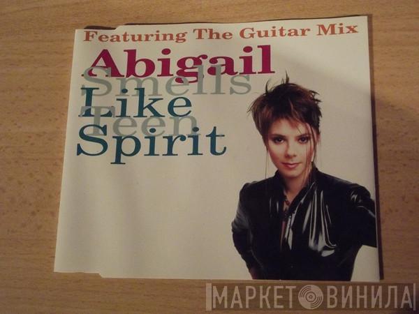  Abigail  - Smells Like Teen Spirit (Featuring The Guitar Mix)