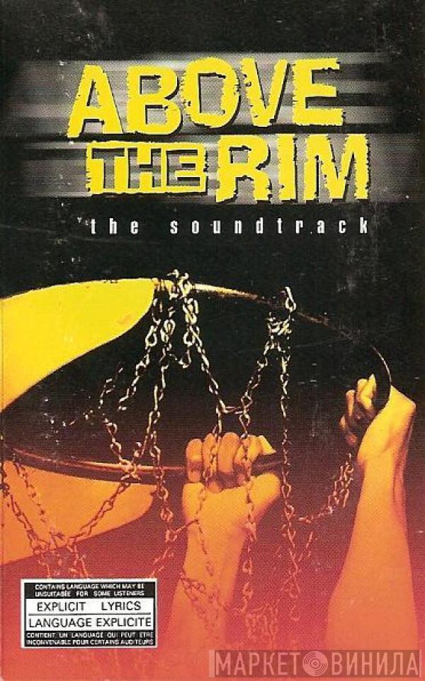  - Above The Rim - The Soundtrack