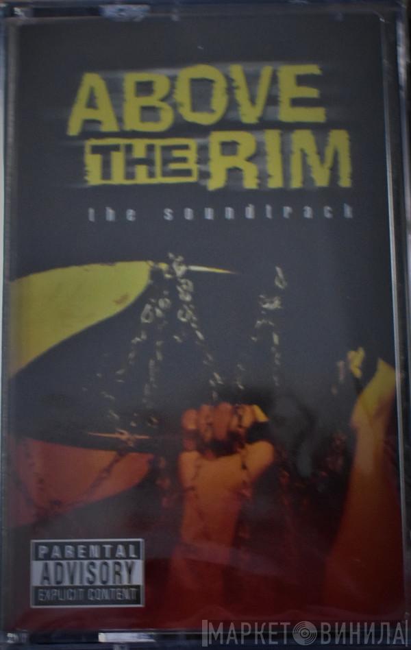  - Above The Rim - The Soundtrack