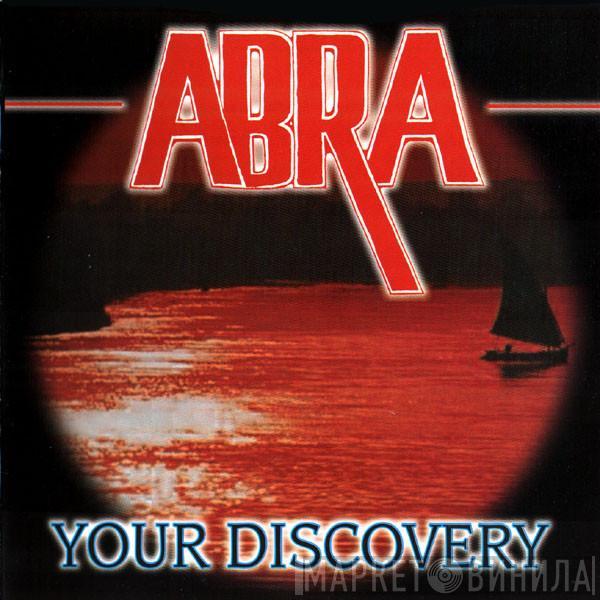 Abra  - Your Discovery