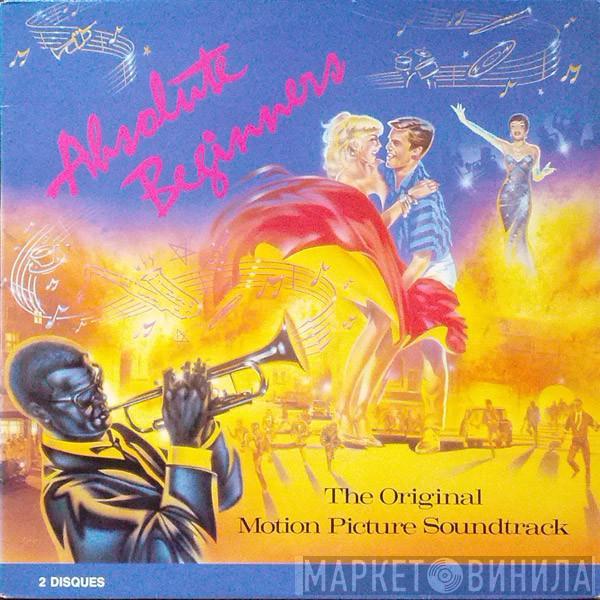  - Absolute Beginners (The Original Motion Picture Soundtrack)