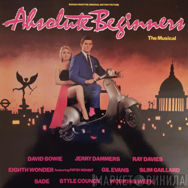  - Absolute Beginners - The Musical (Songs From The Original Motion Picture)