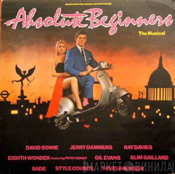  - Absolute Beginners - The Musical (Songs From The Original Motion Picture)