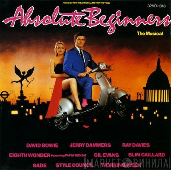  - Absolute Beginners - The Musical (Songs From The Original Motion Picture)