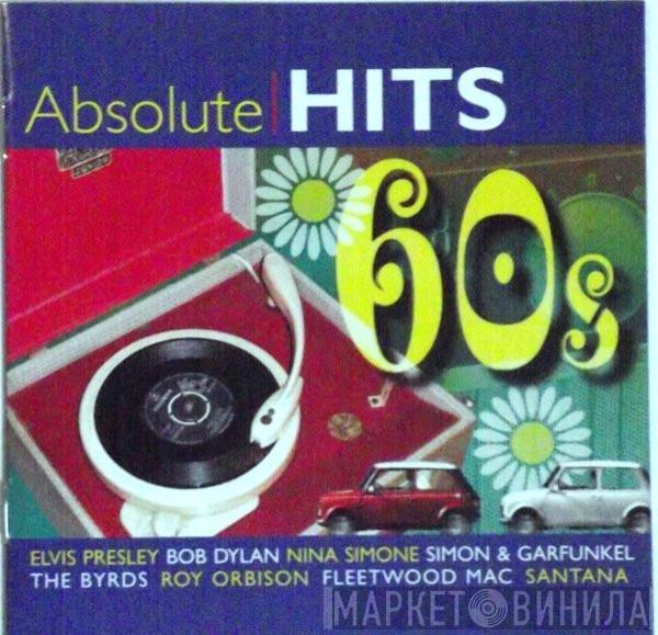  - Absolute Hits 60's