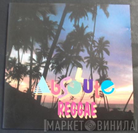  - Absolute Reggae