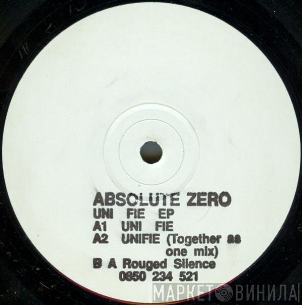 Absolute Zero  - Uni-Fie EP