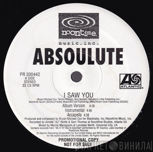 Absoulute - I Saw You