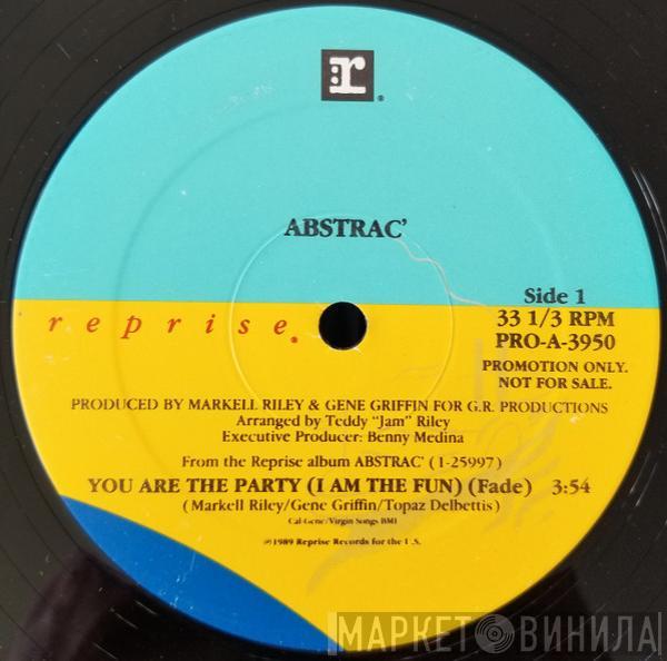 Abstrac' - You Are The Party (I Am The Fun)