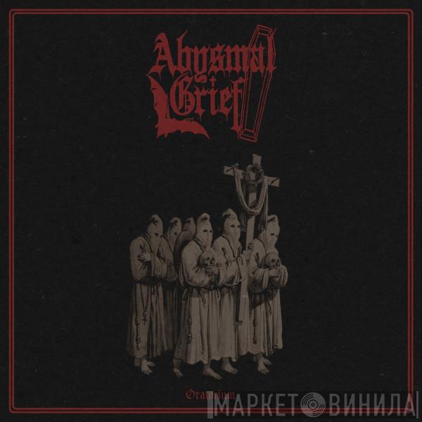 Abysmal Grief - Oratorium