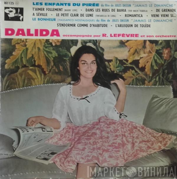 Accompagnée Par Dalida  Raymond Lefèvre Et Son Grand Orchestre  - Les Enfants Du Pirée