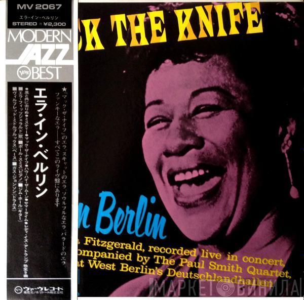 Accompanied By Ella Fitzgerald  Paul Smith Quartet  - Mack The Knife - Ella In Berlin