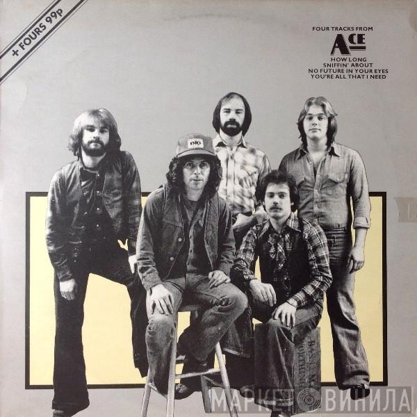 Ace  - Four Tracks From Ace