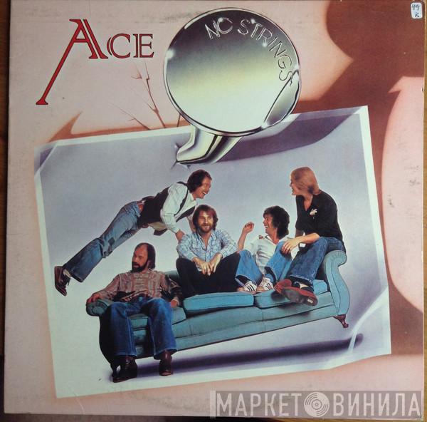 Ace  - No Strings