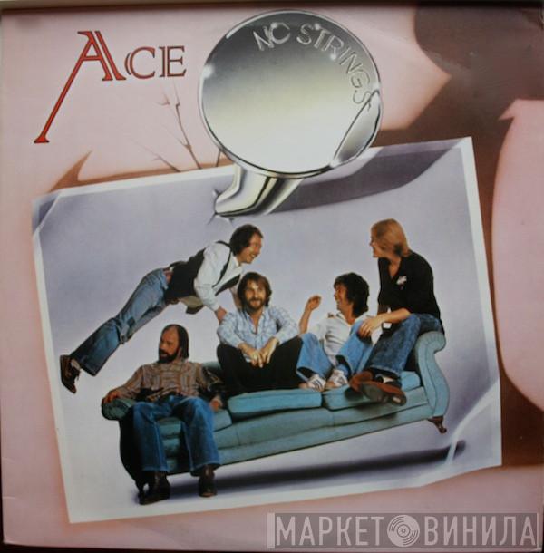 Ace  - No Strings