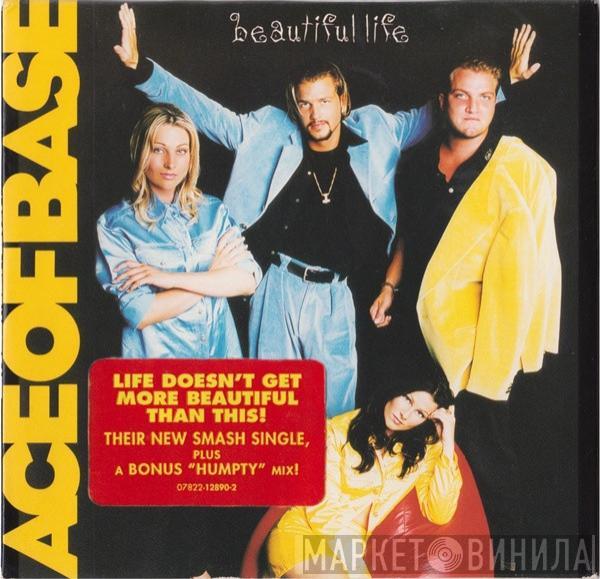  Ace Of Base  - Beautiful Life