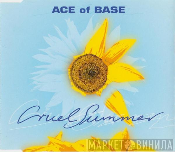 Ace Of Base - Cruel Summer