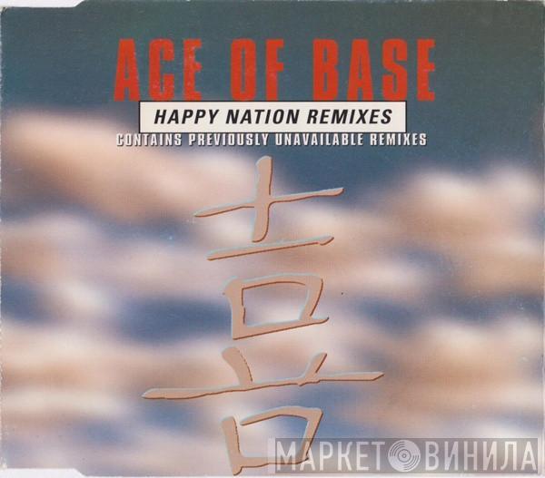 Ace Of Base  - Happy Nation (Remixes)