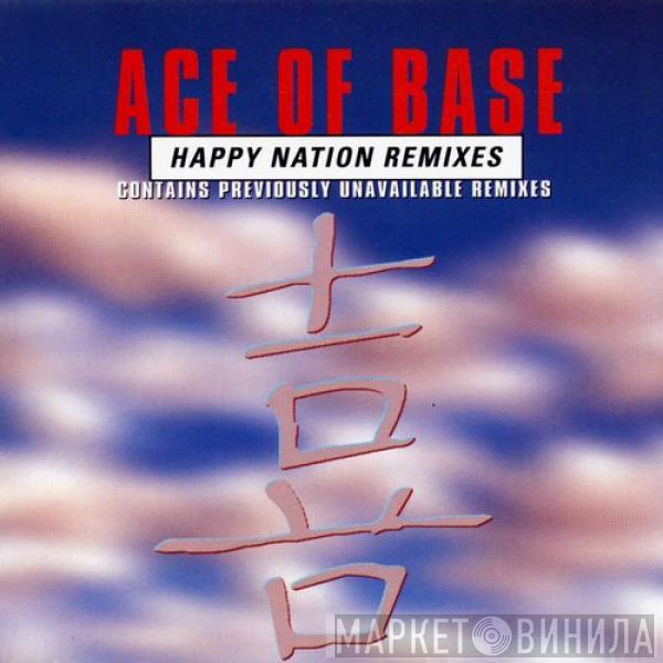  Ace Of Base  - Happy Nation Remixes