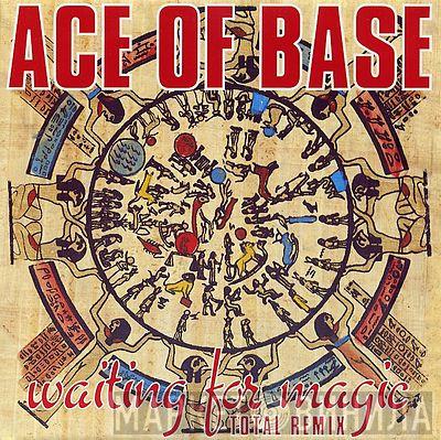  Ace Of Base  - Waiting For Magic (Total Remix)