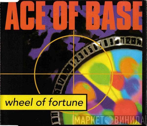 Ace Of Base - Wheel Of Fortune