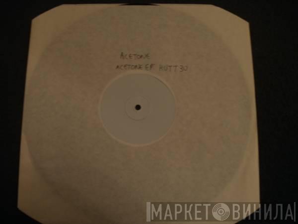 Acetone  - Acetone EP