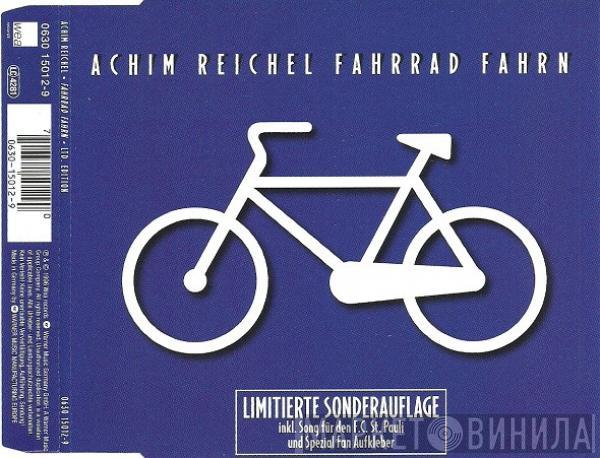 Achim Reichel - Fahrrad Fahrn