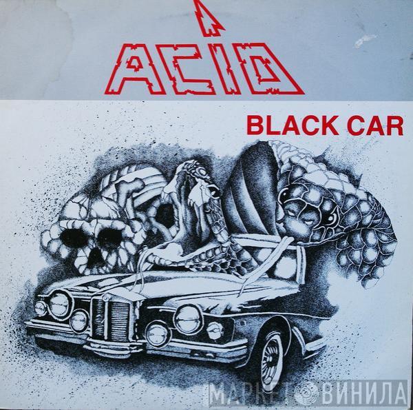  Acid  - Black Car